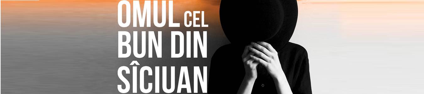 OMUL CEL BUN DIN SICIUAN