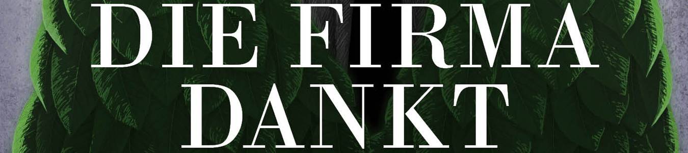 DIE FIRMA DANKT / CU MULTUMIRILE FIRMEI