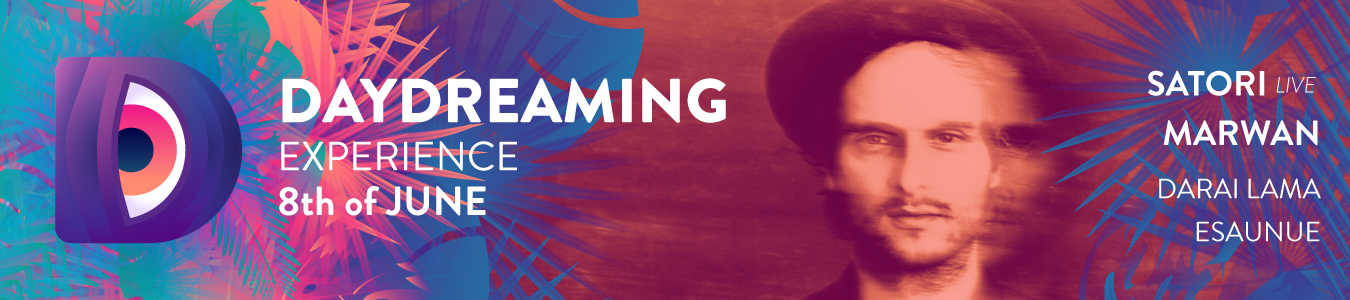 Daydreaming with Satori live & Marwan