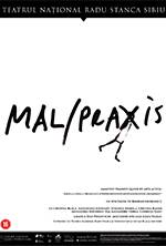 Mal/Praxis @TNRS - Scena Digitala