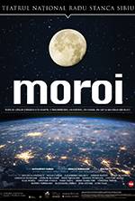 MOROI, regia Alexandru Dabija @TNRS - Scena Digitala