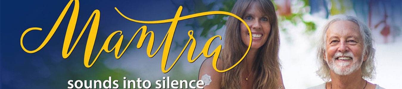 MANTRA – Sounds into Silence documentary