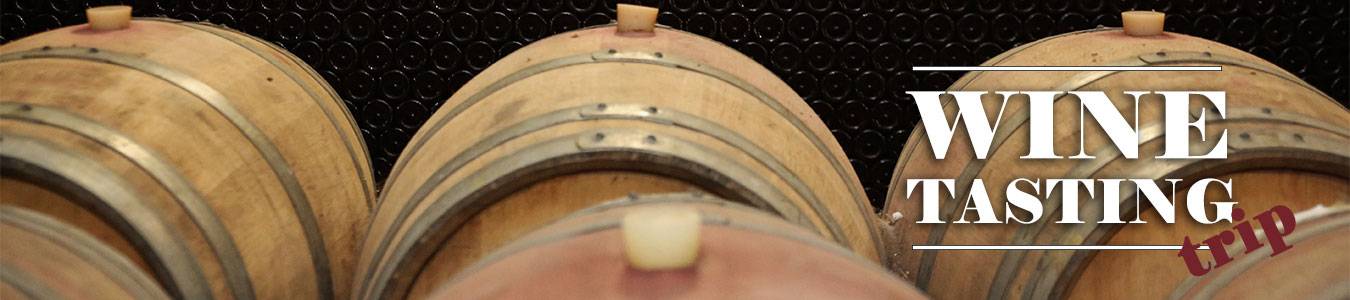 WINE TASTING TRIP
