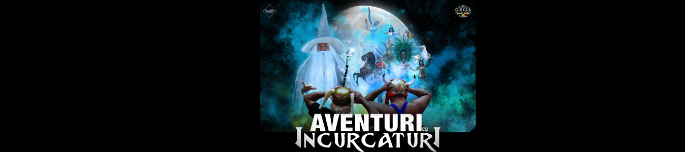 AVENTURI CU INCURCATURI