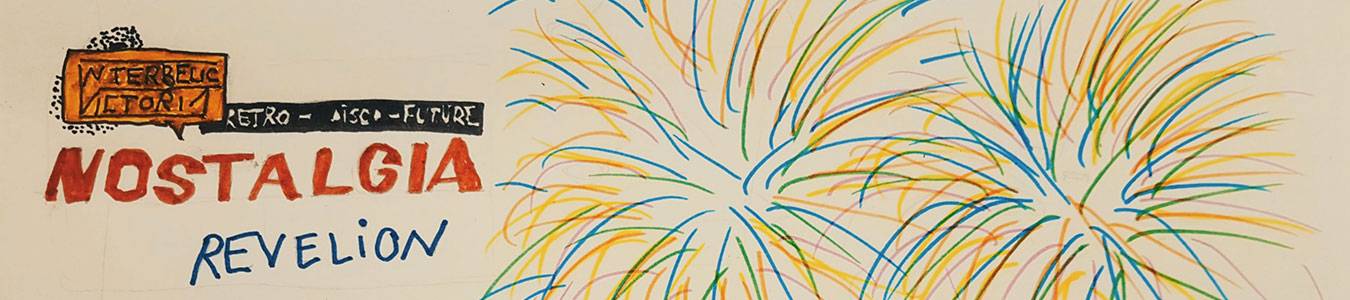 NOSTALGIA // Revelion