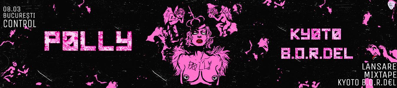 P0LLy Live Freak Show & Lansare Mixtape