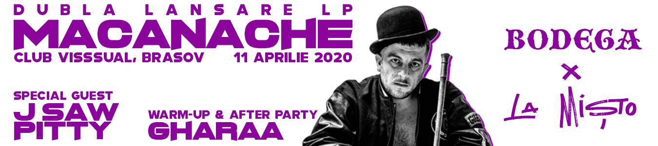 Macanache - Bodega x La Misto | Brasov