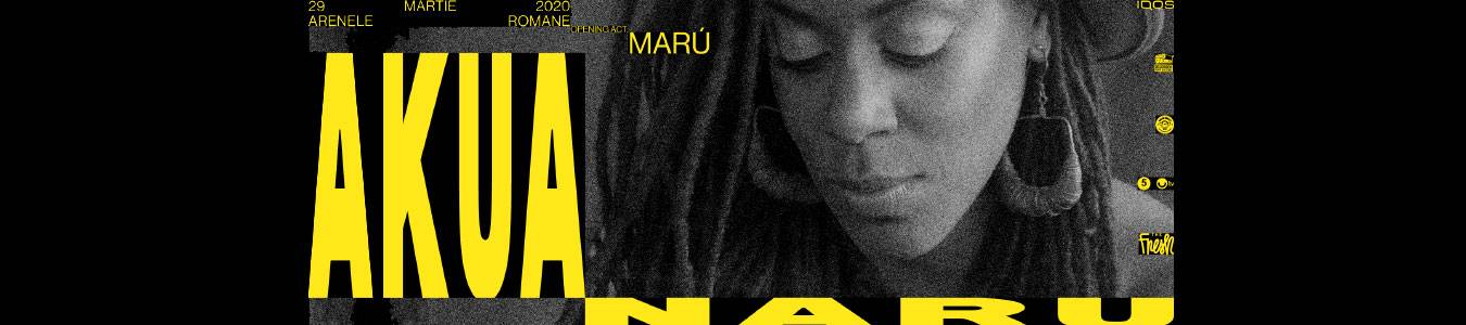 Akua Naru pres. by The Fresh