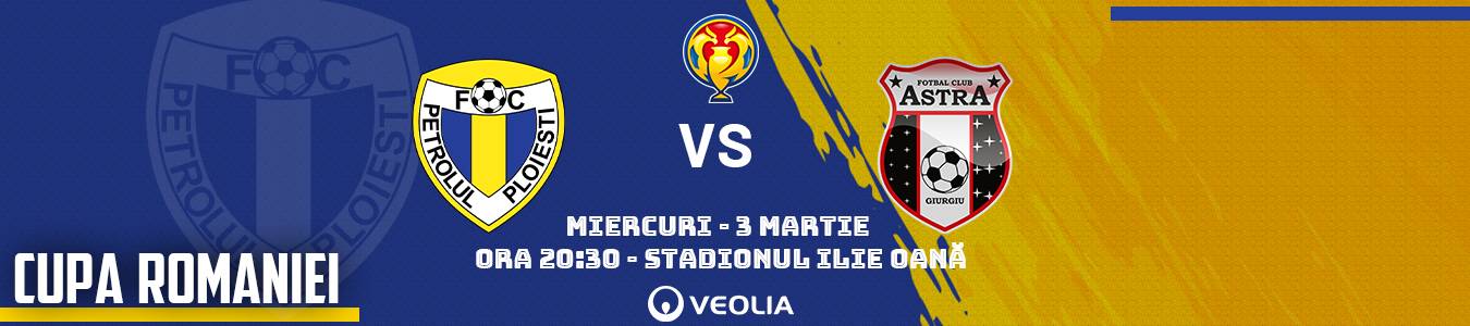 FC PETROLUL - ASTRA GIURGIU