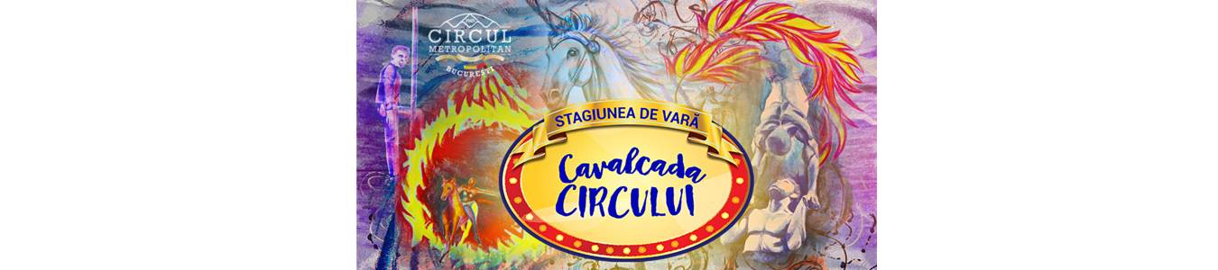 CAVALCADA CIRCULUI