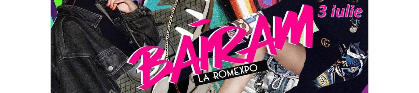 BAIRAM LA ROMEXPO