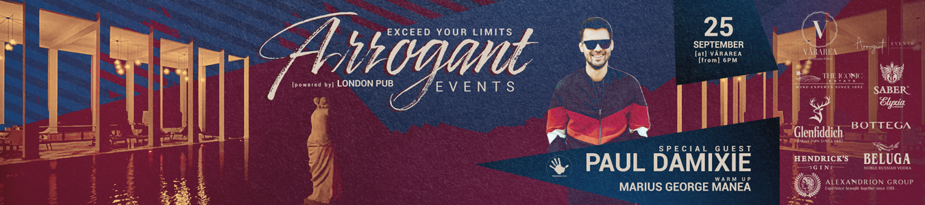 ARROGANT EVENTS by London Pub w/ PAUL DAMIXIE