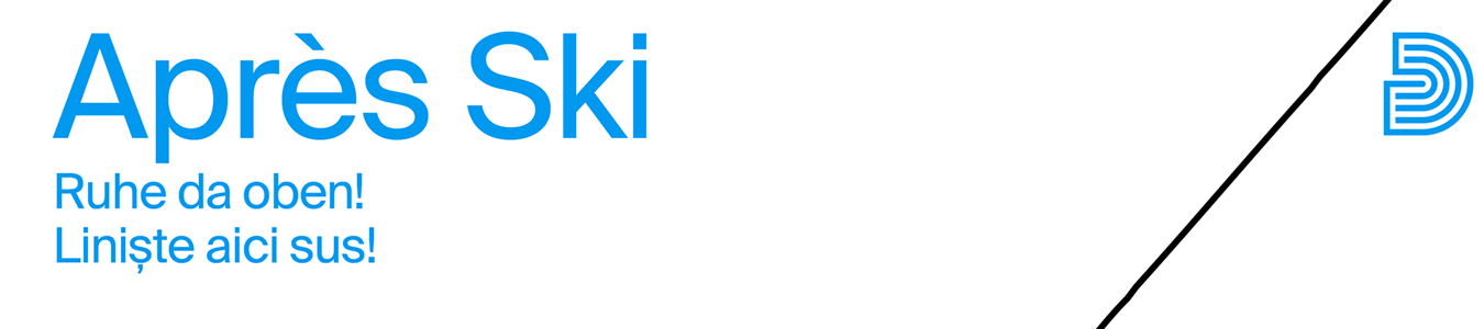 Après Ski – Ruhe da oben! / Après Ski – Liniste aici sus! 