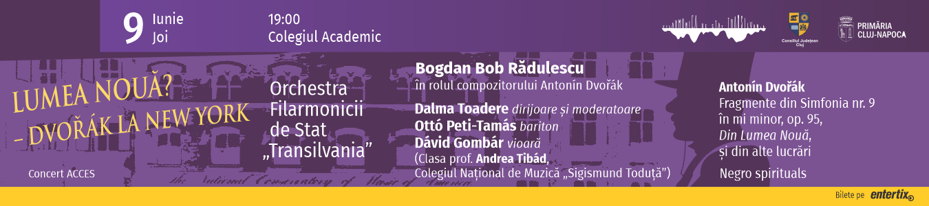 LUMEA NOUA? – DVORÁK LA NEW YORK