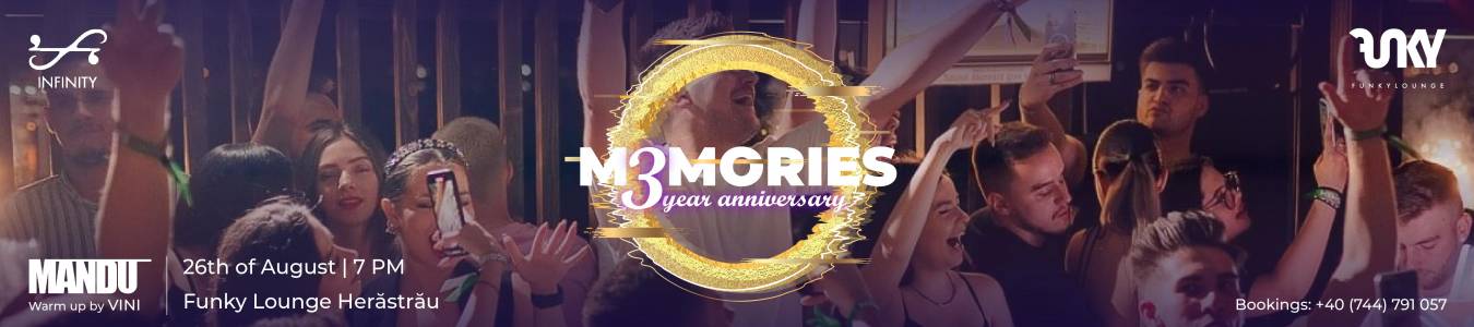  MEMORIES 3 YEAR  ANNIVERSARY