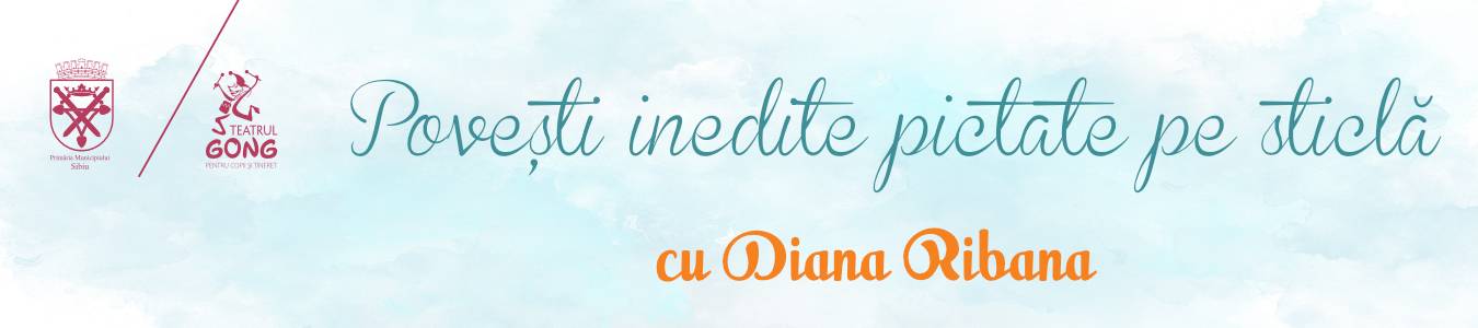 Atelierul de Creat Povesti – Povesti inedite pictate pe sticla