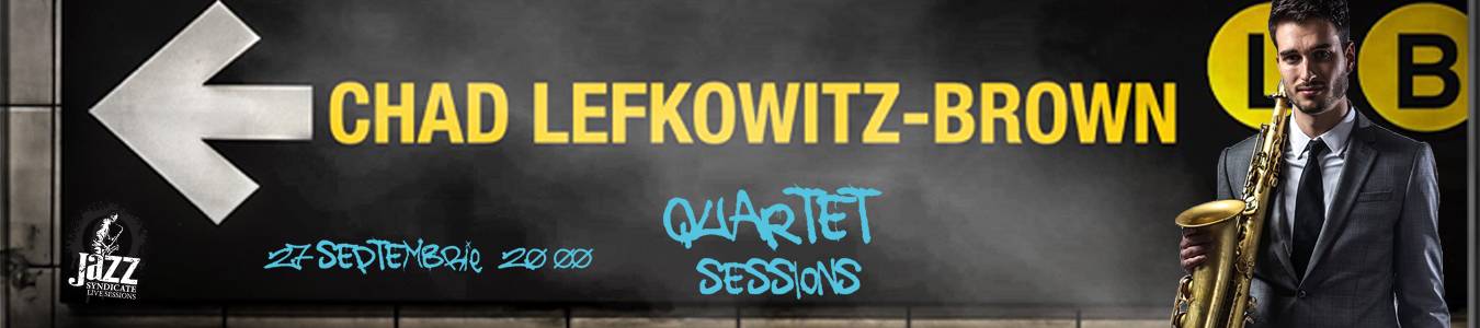 MASTERS OF JAZZ - CHAD LB Quartet