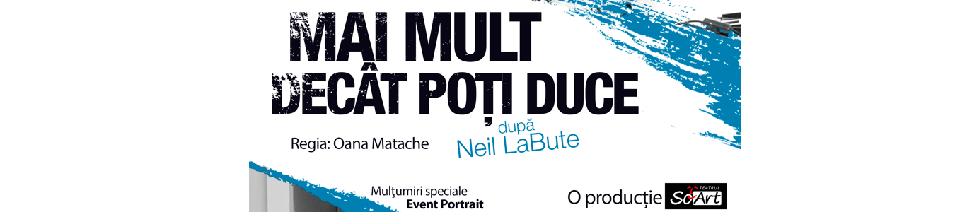 Mai mult decat poti duce dupa Neil LaBute