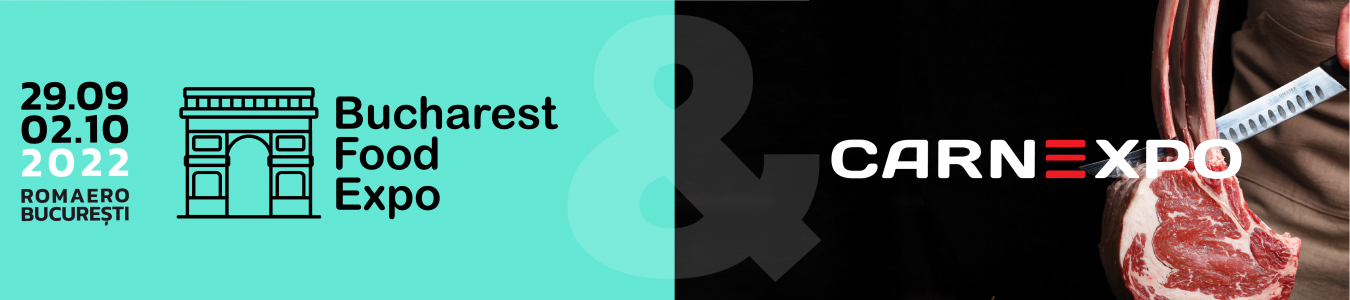 Bucharest Food Expo & Carnexpo 2022