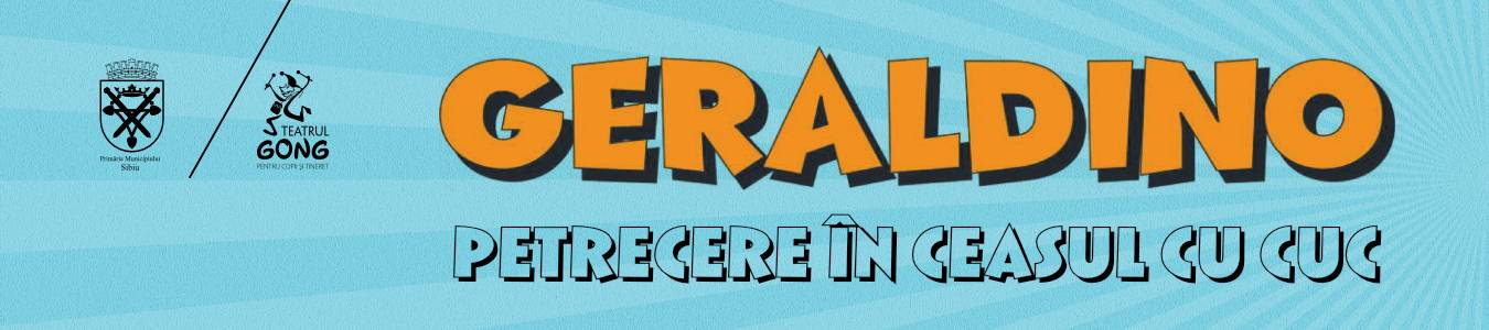 GERALDINO - Petrecere în ceasul cu cuc