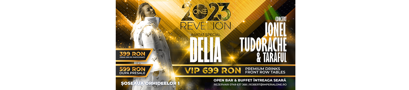 REVELION 2023 w/Invitat Special DELIA/ Ionel Tudorache & Taraful