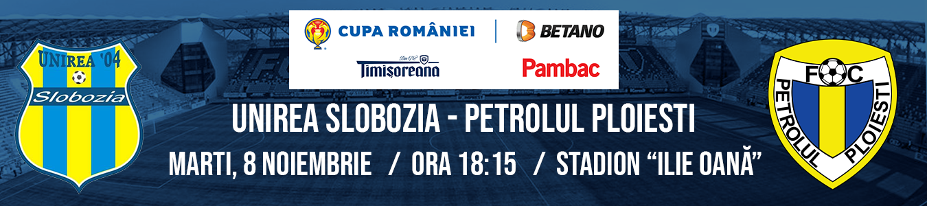 UNIREA SLOBOZIA - PETROLUL PLOIESTI