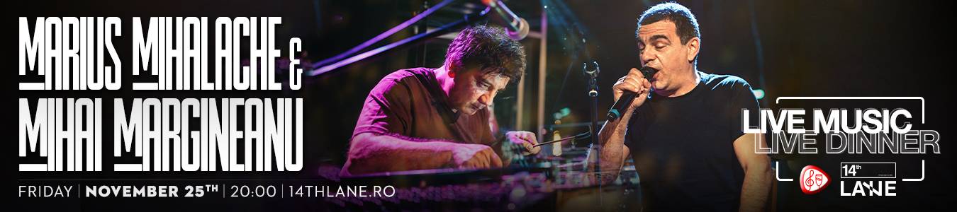 Marius Mihalache & Mihai Margineanu