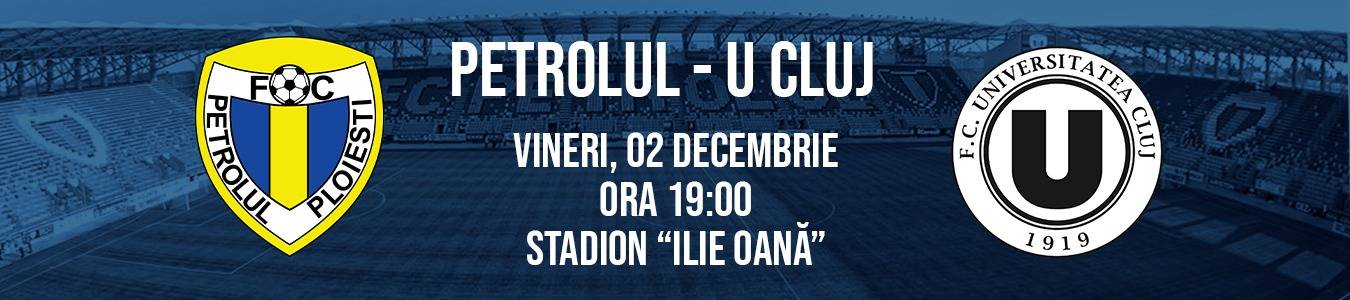 FC PETROLUL  - U CLUJ