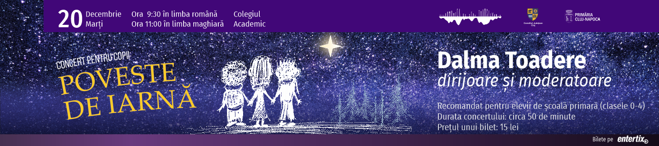 CONCERT PENTRU COPII POVESTE DE IARNA (LIMBA MAGHIARA)