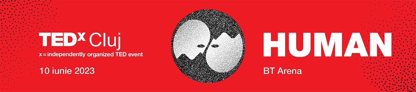 TEDxCluj 2023 - Human