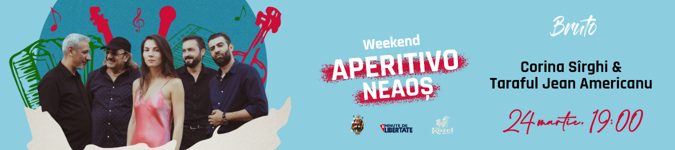 Weekend Alternativo NEAOS | Corina Sirghi & Taraful Jean Americanu la BRUTO Cluj-Napoca