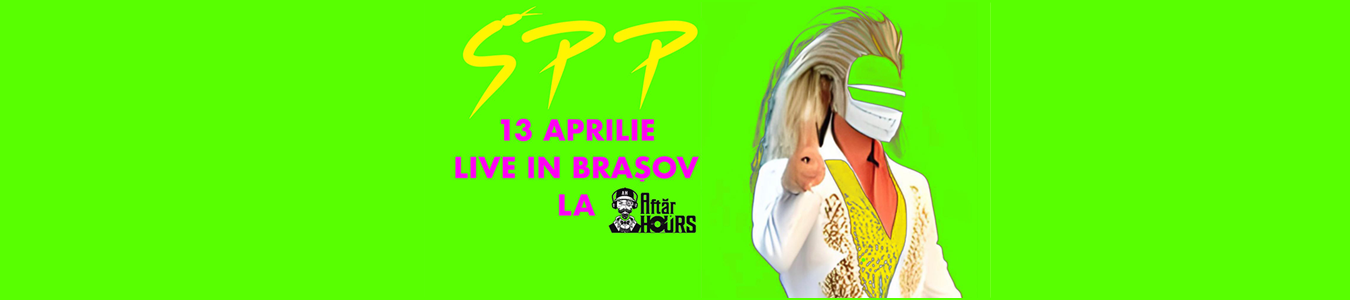 SPP LIVE @ AFTAR HOURS