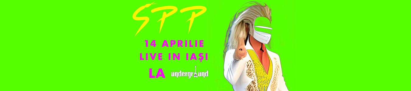SPP LIVE @ UNDERGROUND
