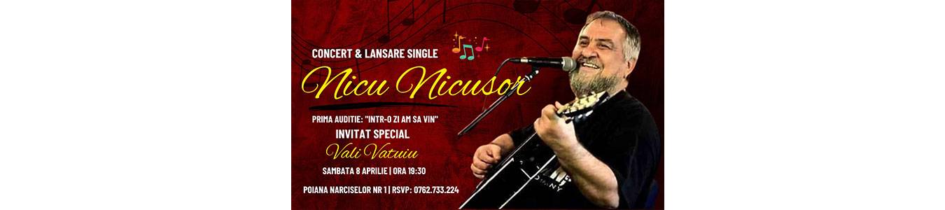 Nicu Nicusor | Concert & Lansare Single