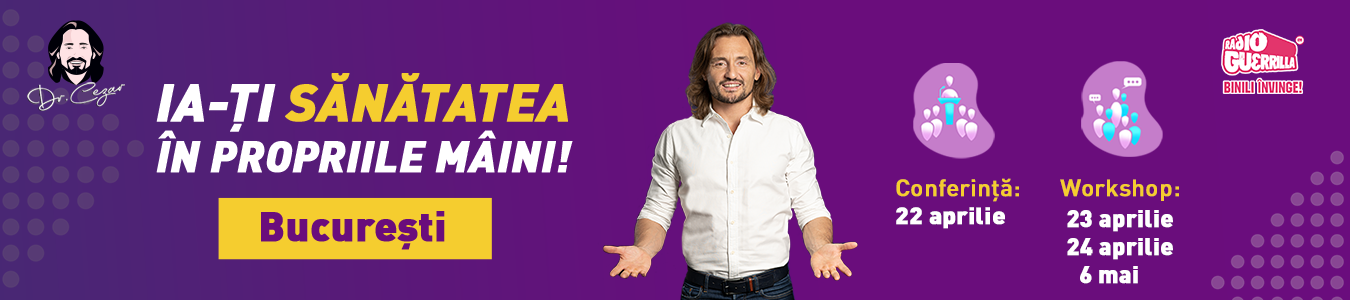 Dr. Cezar: Ia-ti sanatatea in propriile maini! Conferinta si Workshop 