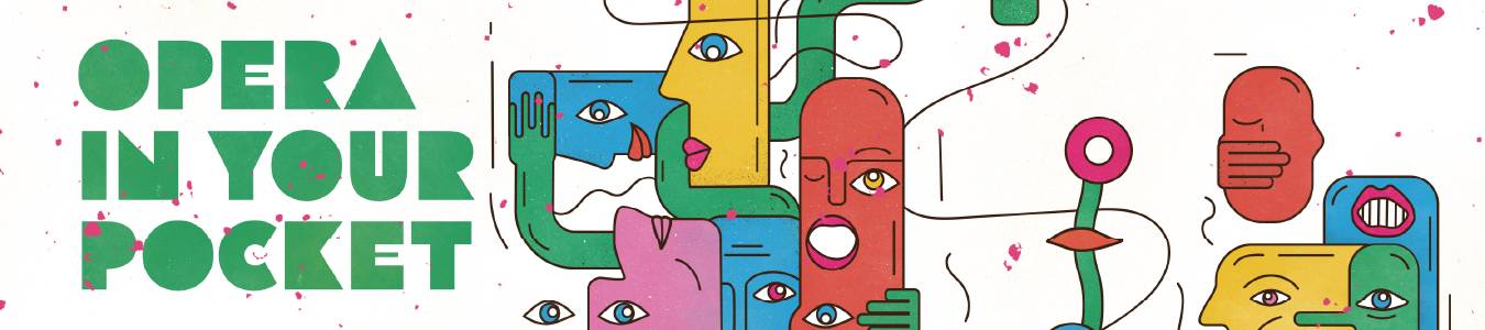 OPERA IN YOUR POCKET 