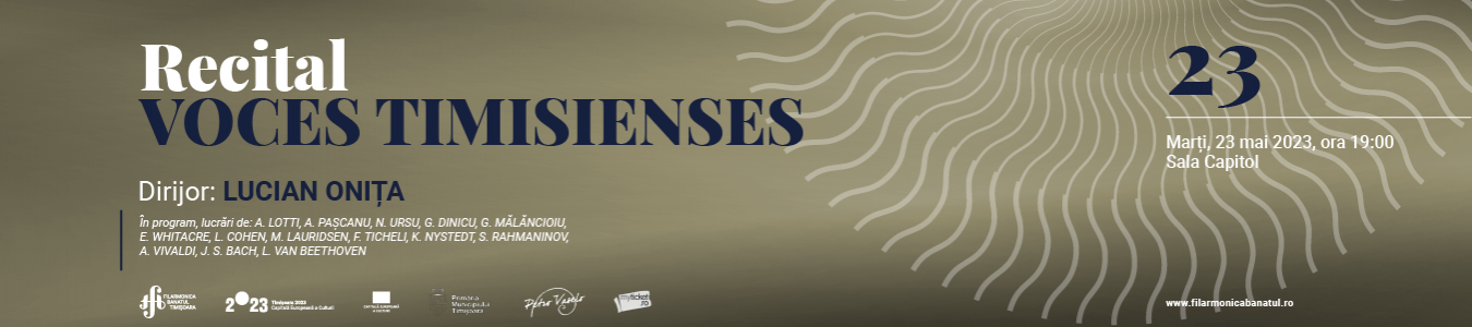 Recital vocal - VOCES TIMISIENSES