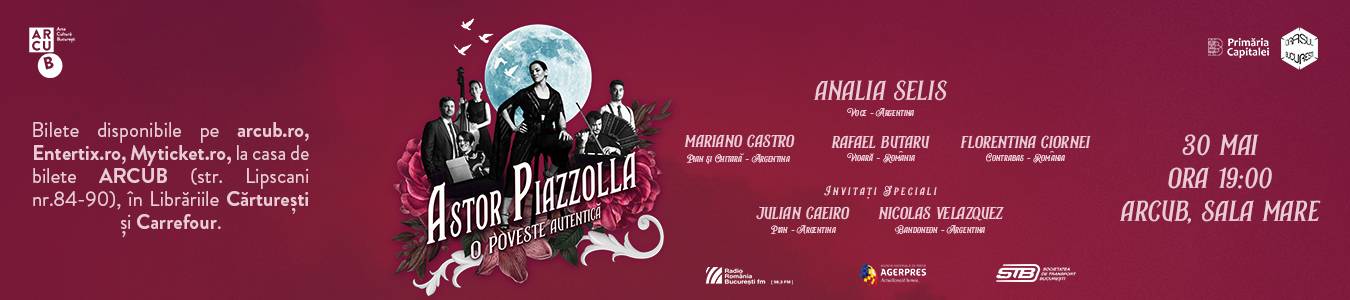 CONCERT Analia Selis „Astor Piazzolla. O poveste autentica” 