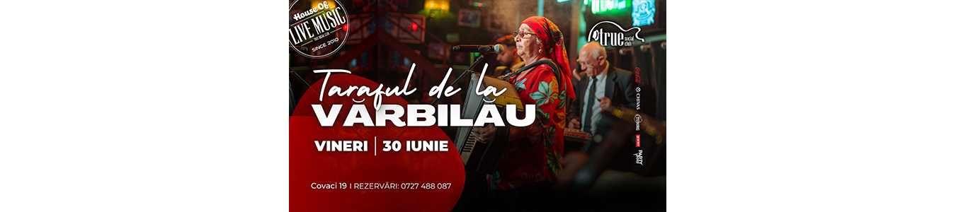 Taraful de la Varbilau in True Club