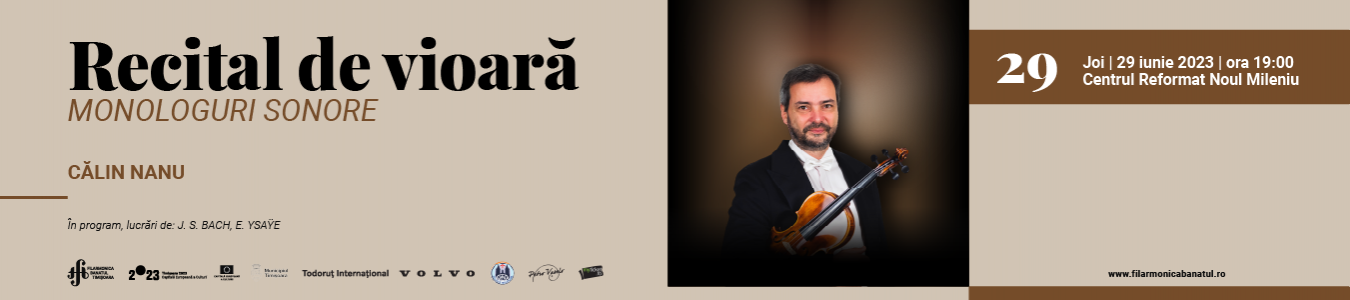 Recital de vioara Monologuri sonore | CALIN NANU –vioara