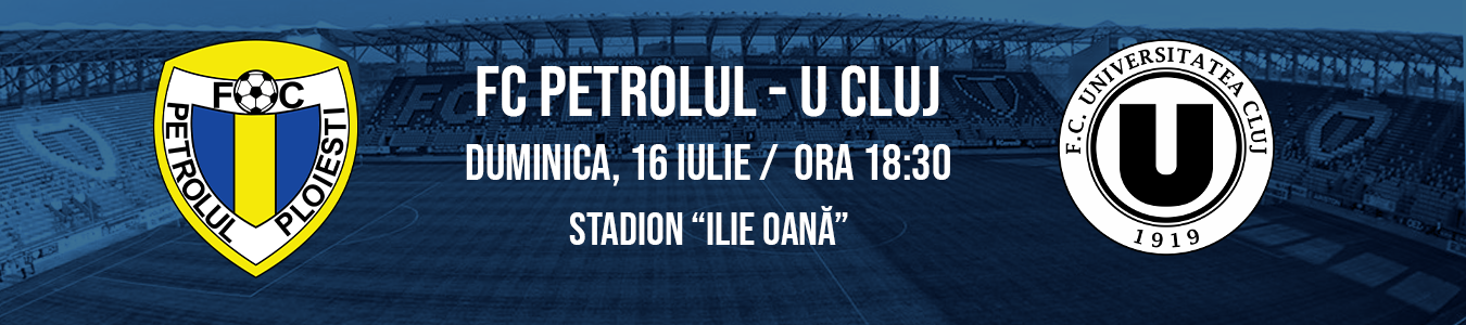 FC PETROLUL  - U CLUJ