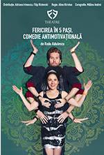 Fericirea in 5 pasi. Comedie antimotivationala