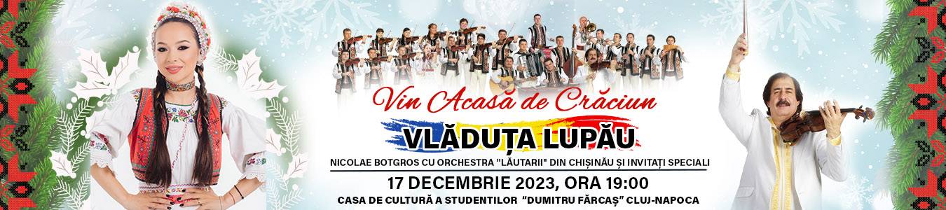 VIN ACASA DE CRACIUN - VLADUTA LUPAU 