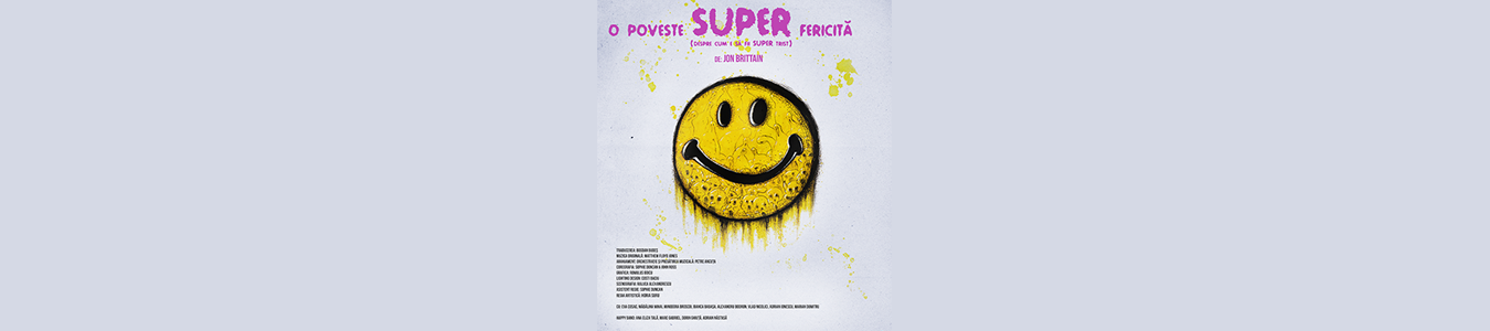 O poveste super fericita (despre cum e sa fii super trist)