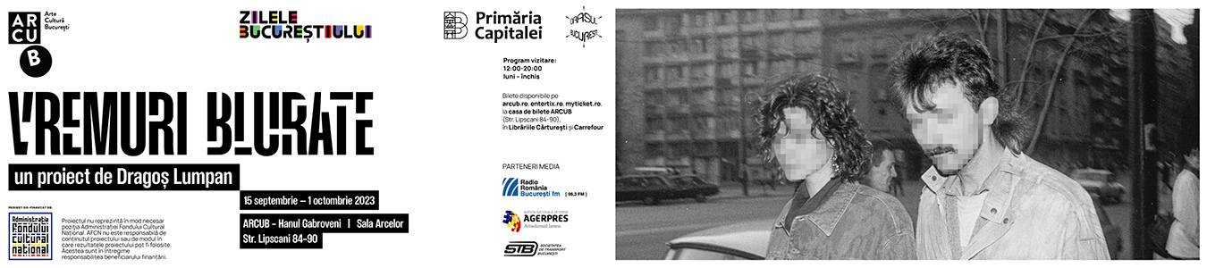 „Vremuri blurate”/„Arhiva foto 1992-1993”, Dragos Lumpan