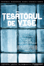 Tesatorul de vise - Poveste de Craciun@TNRS - Scena Digitala