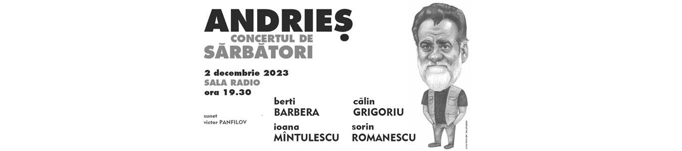 Alexandru Andries : concertul de sarbatori 