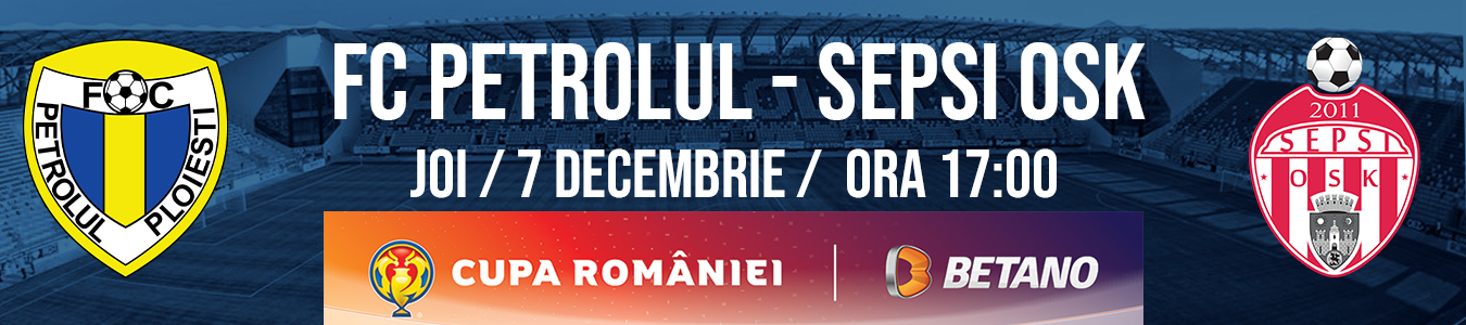 FC PETROLUL  - SEPSI OSK