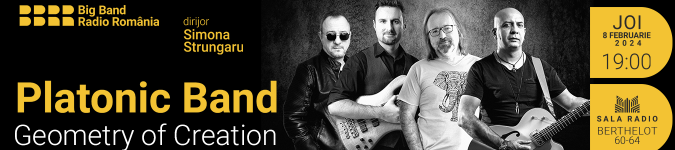 Platonic Band & Big Band Radio Romania dirijat de Simona Strungaru - Geometry of Creation