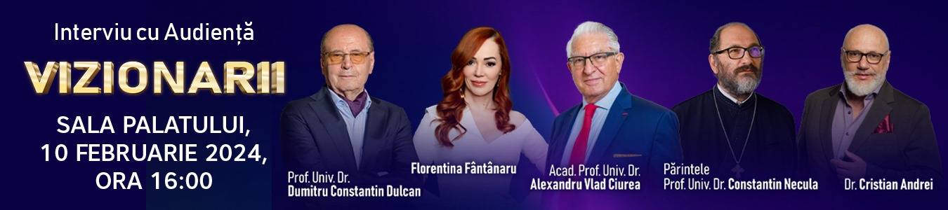 CONFERINTA VIZIONARII